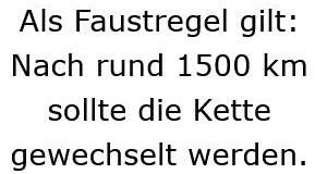 Als Faustregel gilt: Nach rund 1500 km sollte die Kette gewechselt werden.